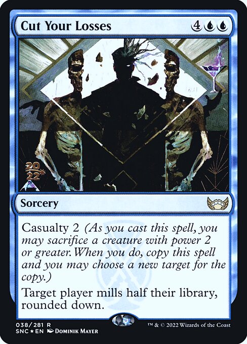 Cut Your Losses (Streets of New Capenna Promos #38s)