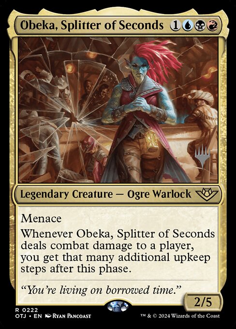 Obeka, Splitter of Seconds (Outlaws of Thunder Junction Promos #222p)