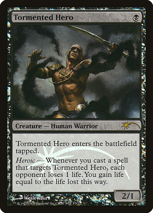 Tormented Hero (Friday Night Magic 2014 #5)