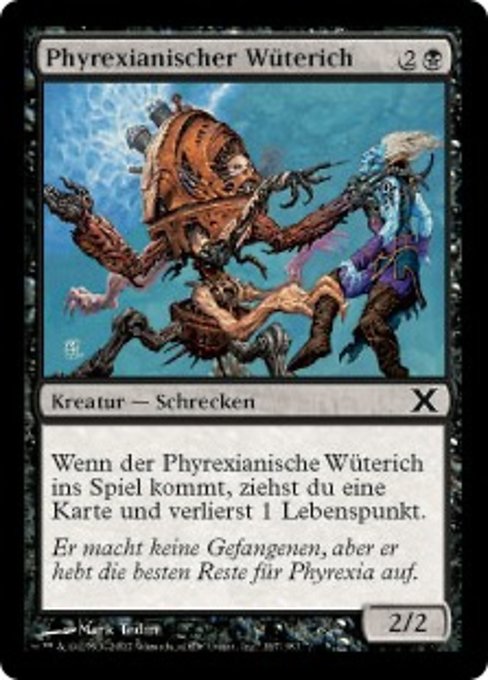 Phyrexian Rager (Tenth Edition #167)