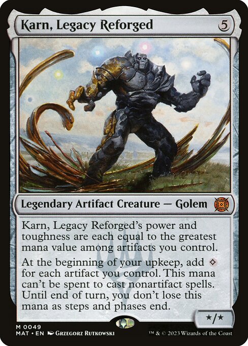Karn, Legacy Reforged (mat) 49 Karn, Legacy Reforged (mat) 49