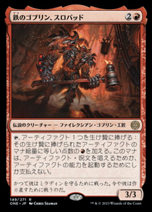 Slobad, Iron Goblin (Phyrexia: All Will Be One #149)