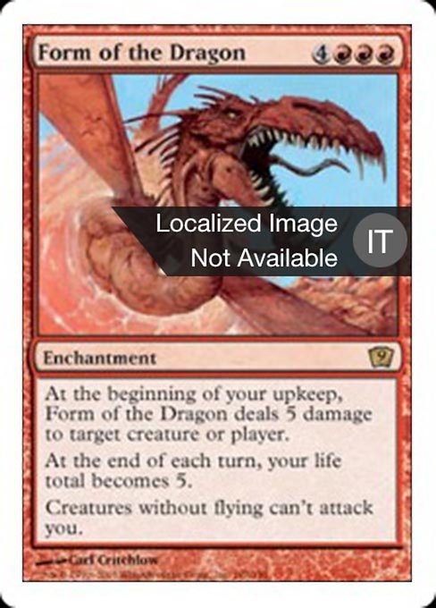 Form of the Dragon (Ninth Edition #187)