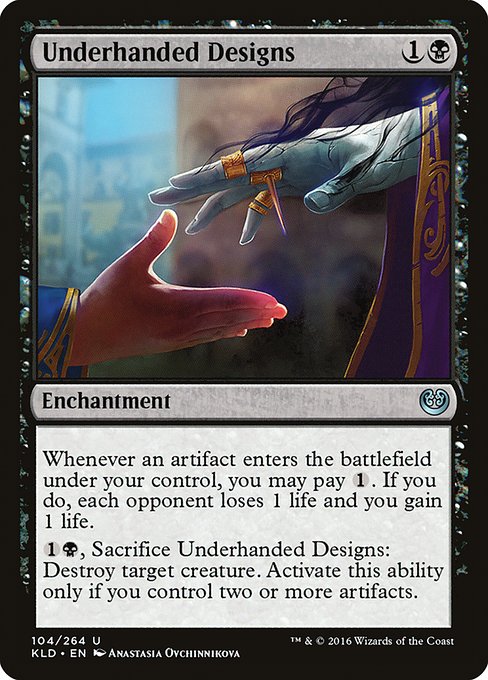 Underhanded Designs (Kaladesh #104)