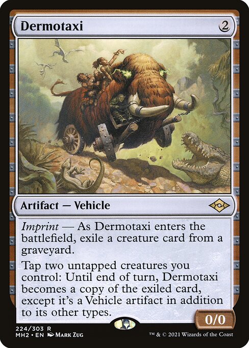 Dermotaxi (Modern Horizons 2 #224)