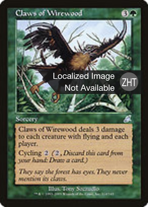 Claws of Wirewood (SCG)