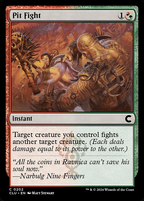 Pit Fight (Ravnica: Clue Edition #202)