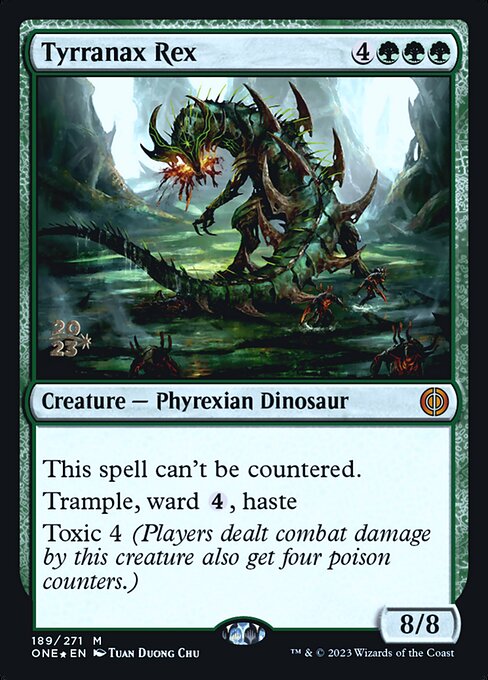 Tyrranax Rex (Phyrexia: All Will Be One Promos #189s)