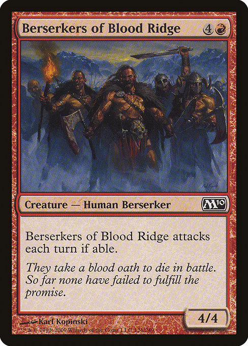 Berserkers of Blood Ridge (Magic 2010 #126)