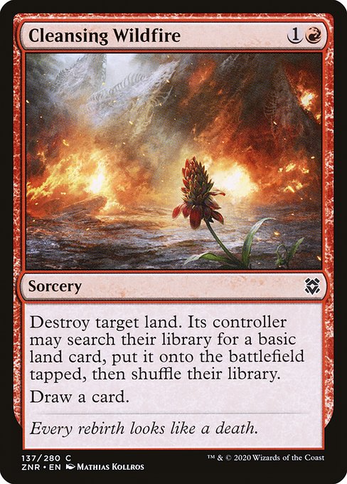 Cleansing Wildfire (ZNR)