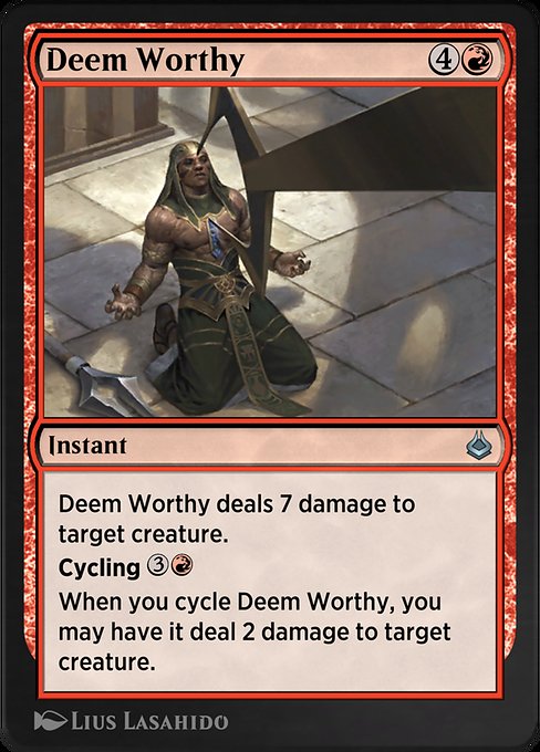 Deem Worthy (Amonkhet Remastered #150)