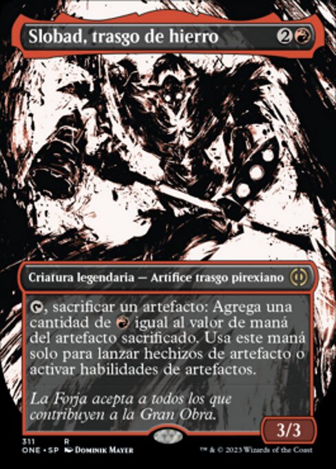 Slobad, Iron Goblin (Phyrexia: All Will Be One #311)