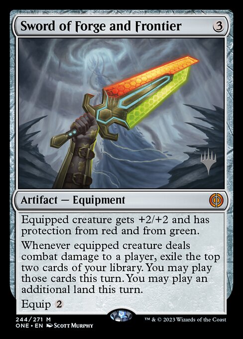 Sword of Forge and Frontier (Phyrexia: All Will Be One Promos #244p)