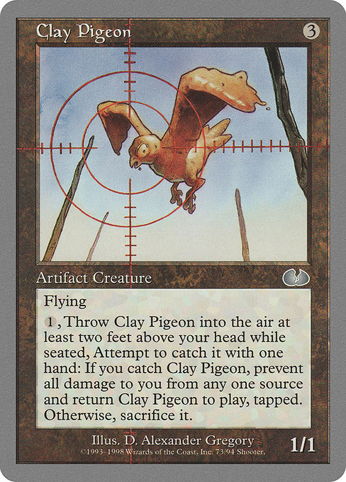 Clay Pigeon (Unglued #73)