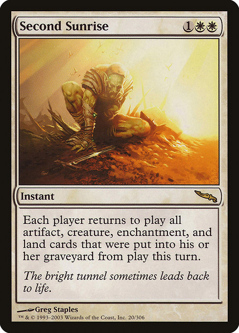 Second Sunrise (Mirrodin #20)