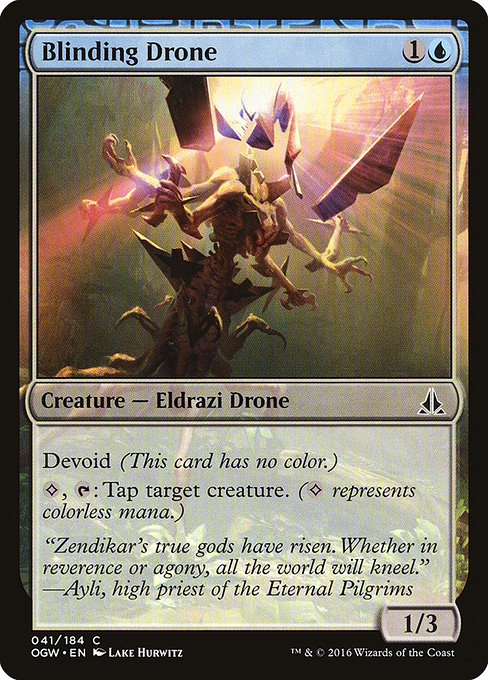 Blinding Drone (Oath of the Gatewatch #41)
