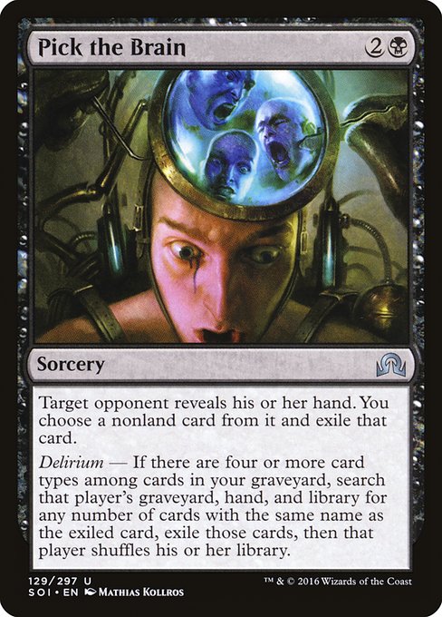 Pick the Brain (Shadows over Innistrad #129)