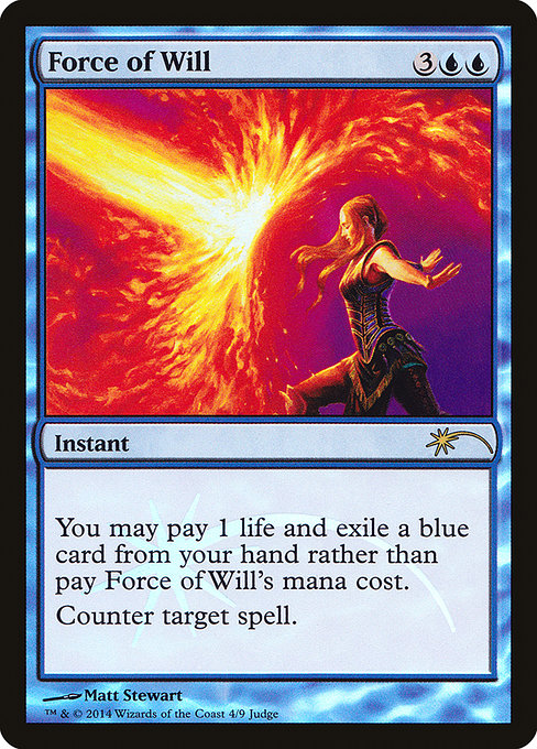 Force of Will (Judge Gift Cards 2014 #4)