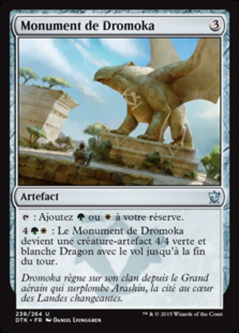 Dromoka Monument (Dragons of Tarkir #238)
