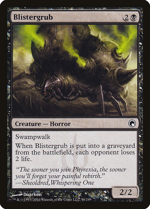 Blistergrub (Scars of Mirrodin #56)