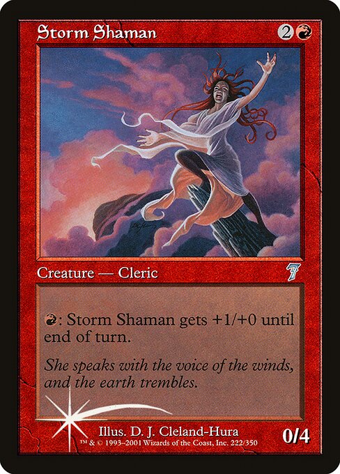 Storm Shaman (Seventh Edition #222★)