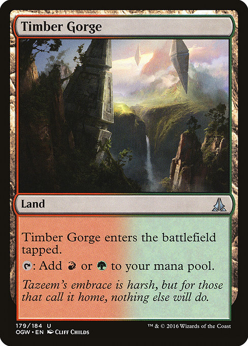 Timber Gorge (Oath of the Gatewatch #179)