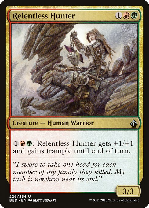 Relentless Hunter (Battlebond #226)