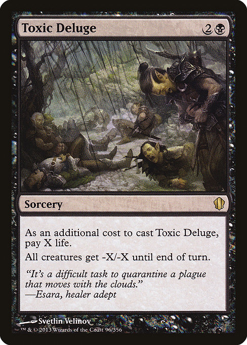 Toxic Deluge (Commander 2013 #96)