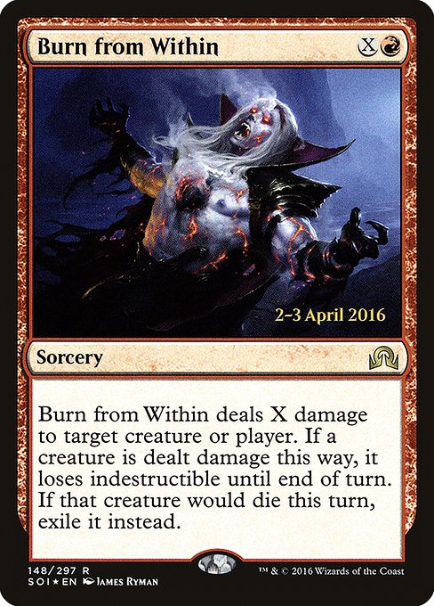 Burn from Within (Shadows over Innistrad Promos #148s)