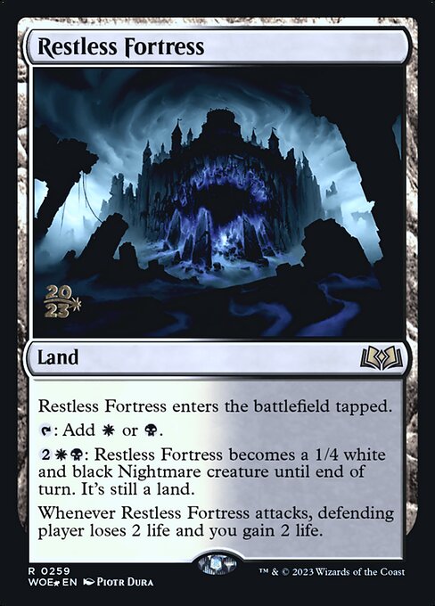Restless Fortress (pwoe) 259s