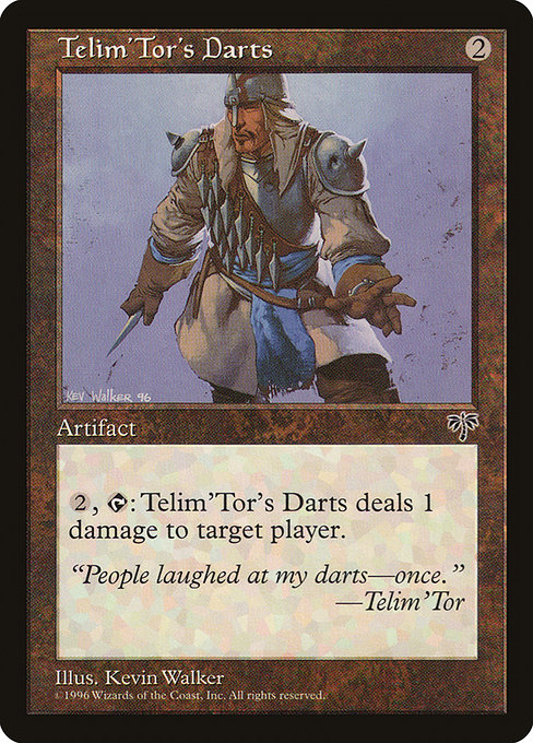 Telim'Tor's Darts (Mirage #321)