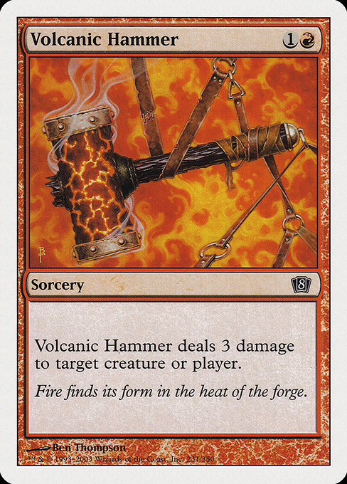 Volcanic Hammer (Eighth Edition #231)