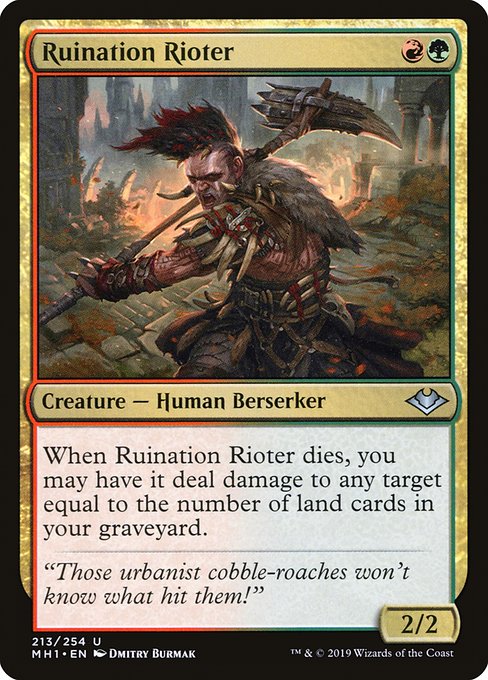 Ruination Rioter (Modern Horizons #213)