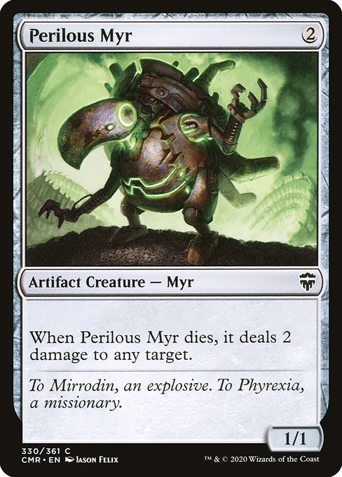 Perilous Myr (Commander Legends #330)
