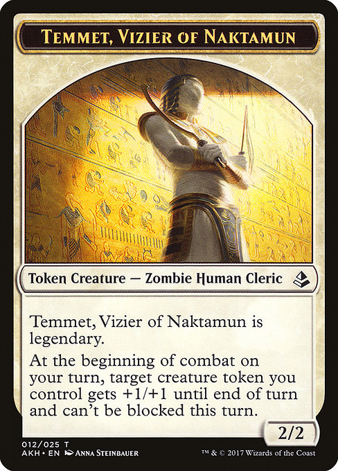 Temmet, Vizier of Naktamun (Amonkhet Tokens #12)