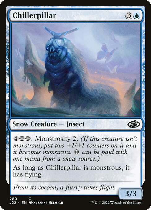 Chillerpillar (Jumpstart 2022 #280)