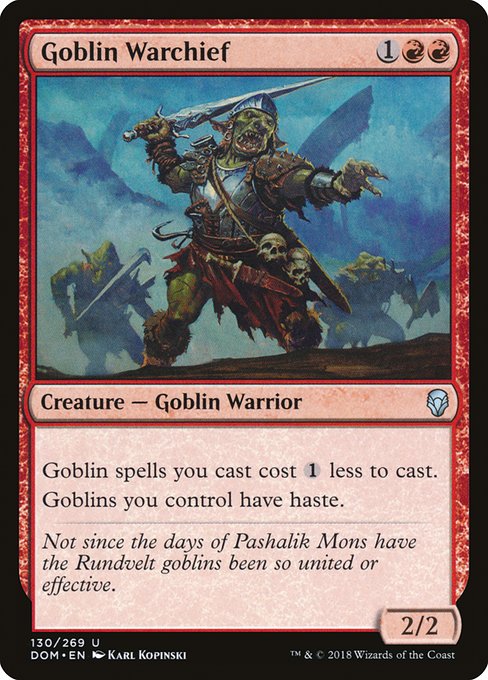 Goblin Warchief (Dominaria #130)