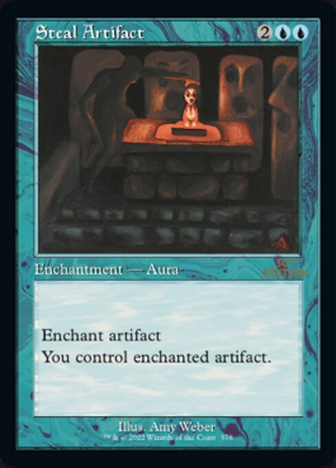 Steal Artifact (30th Anniversary Edition #378)