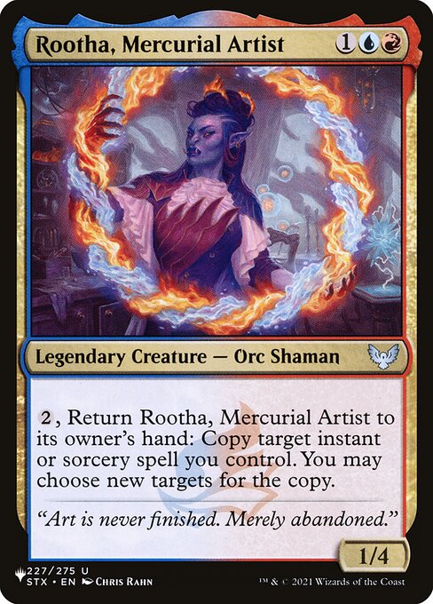 Rootha, Mercurial Artist (The List #STX-227)