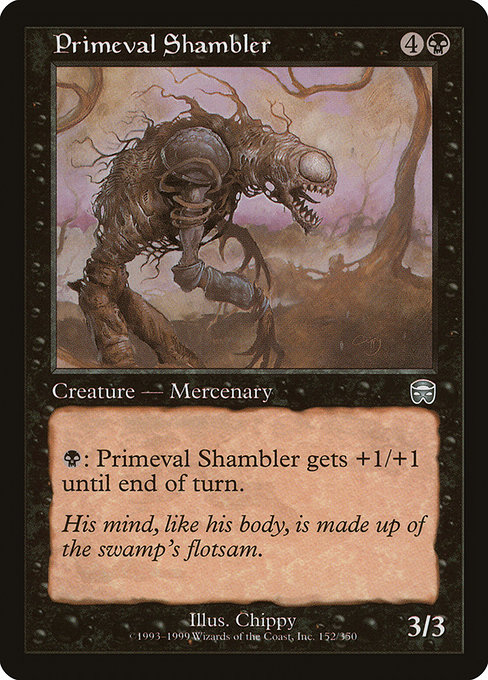 Primeval Shambler (Mercadian Masques #152)