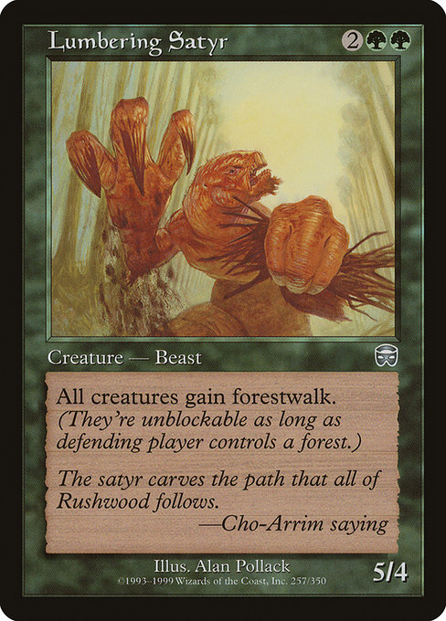 Lumbering Satyr (Mercadian Masques #257)