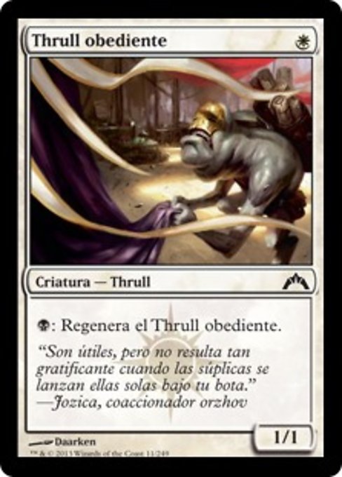 Dutiful Thrull (Gatecrash #11)