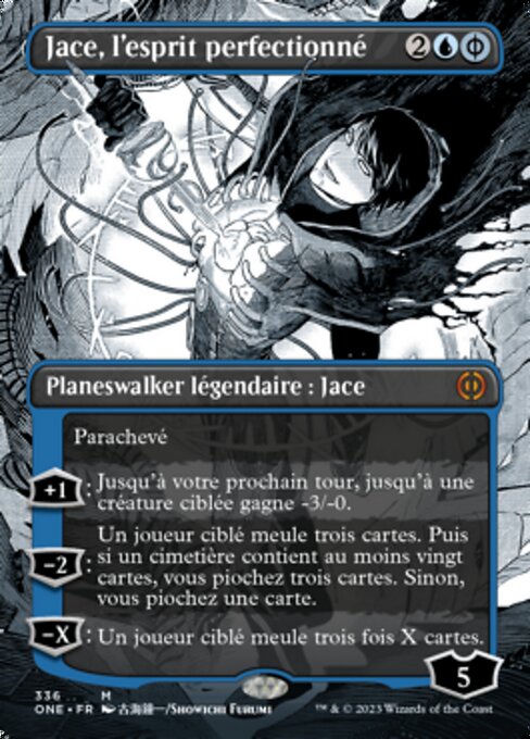 Jace, the Perfected Mind (Phyrexia: All Will Be One #336)