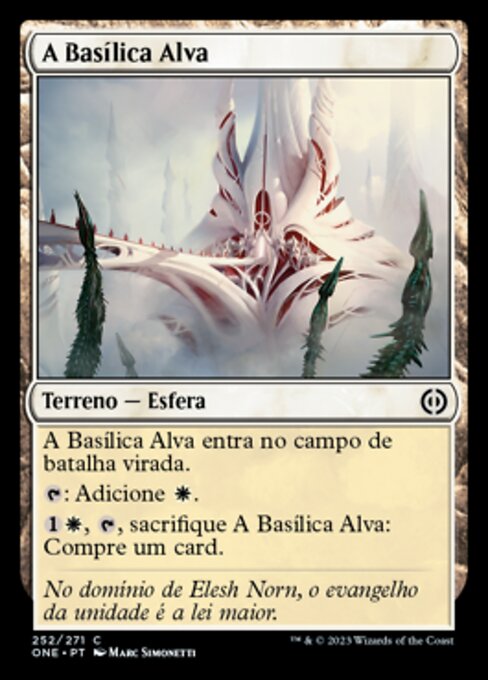 The Fair Basilica (Phyrexia: All Will Be One #252)
