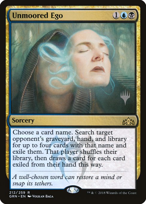 Unmoored Ego (Guilds of Ravnica Promos #212p)