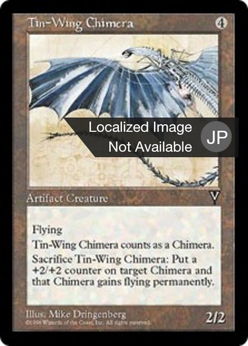 Tin-Wing Chimera (Visions #157)