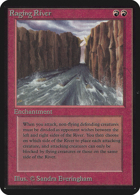 Raging River (Limited Edition Alpha #168)
