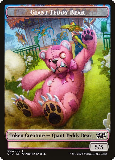 Giant Teddy Bear (Unsanctioned Tokens #5)
