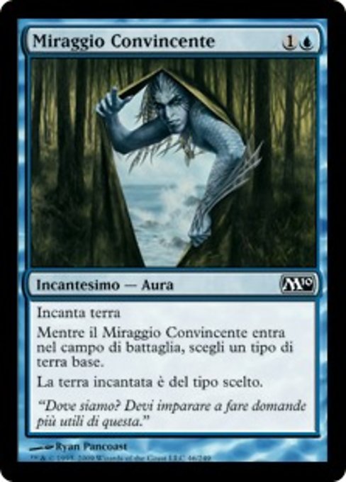 Convincing Mirage (Magic 2010 #46)
