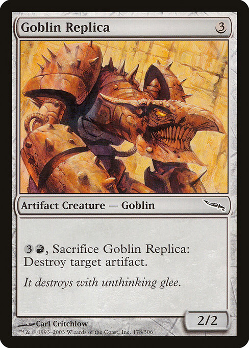 Goblin Replica (Mirrodin #178)